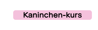 Kaninchen kurs